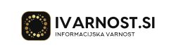 iVarnost - Kibernetska varnost - portal: novice, napadi, zaščita, zakonodaja, izobraževanje, dogodki